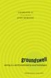 Cover of Groundswell