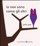 Cover of Io non sono come gli altri