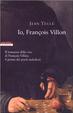 Cover of Io, François Villon