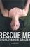 Cover of Rescue Me