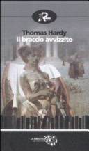 More about Il braccio avvizzito