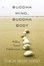 Cover of "Buddha Mind, Buddha Body"