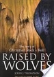 Cover of Raised by wolves