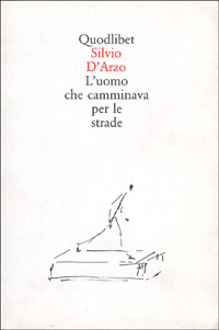 More about L'uomo che camminava per le strade
