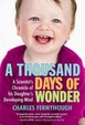 Cover of A Thousand Days of Wonder
