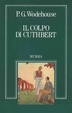 Cover of Il colpo di Cuthbert e altri racconti