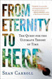 Cover of From Eternity to Here