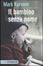 Cover of Il bambino senza nome