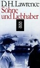 Söhne und Liebhaber.
