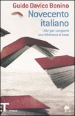 Novecento italiano I libri per comporre una biblioteca di base