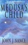 Cover of "Medusa's Child"