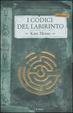 Cover of I codici del labirinto