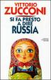 Cover of Si fa presto a dire Russia