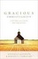 Cover of "Gracious Christianity"