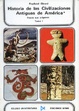 Cover of Historia de las civilizaciones antiguas de América desde sus orígenes