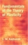 Cover of "Fundamentals of the Theory of Plasticity"