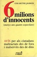 Cover of 6 milions d'innocents