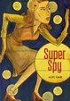 Cover of Super Spy