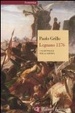 Cover of Legnano 1176. Una battaglia per la libertà