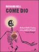 Cover of Come dio