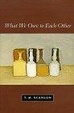 Cover of What We Owe to Each Other