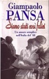 Cover of Siamo stati cosi felici