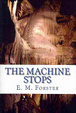 Cover of The Machine Stops