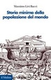 Cover of Storia minima della popolazione del mondo