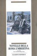 Cover of Novelle della Roma umbertina