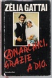 Cover of Anarchici, grazie a Dio