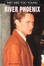 Cover of River Phoenix