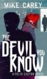 Cover of The Devil You Know