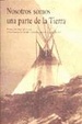 Cover of Nosotros somos una parte de la tierra