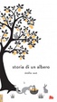 Cover of Storia di un albero