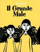 Cover of Il grande male - vol. 1
