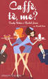 Cover of Caffè, tè, me?