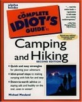 The Complete Idiot's Guide to Camping & Hiking (2nd Edition)