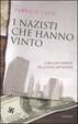 Cover of I nazisti che hanno vinto