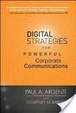 Cover of Digital Strategies for Powerful Corporate Communications