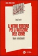 Cover of Il metodo reddituale per la valutazione delle aziende