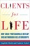 Cover of "Clients for Life"