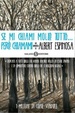 Cover of Se mi chiami mollo tutto... però chiamami