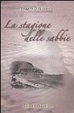 Cover of La stagione delle sabbie