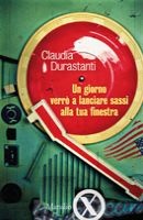 More about Un giorno verrò a lanciare sassi alla tua finestra