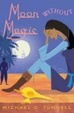 Cover of Moon Without Magic