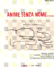 Cover of Anime senza nome...