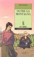 Cover of Oltre la montagna