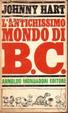 Cover of L'antichissimo mondo di B.C.