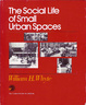 Cover of Social Life of Small Urban Spaces