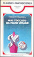 Cover of Mai toccato da mani umane
